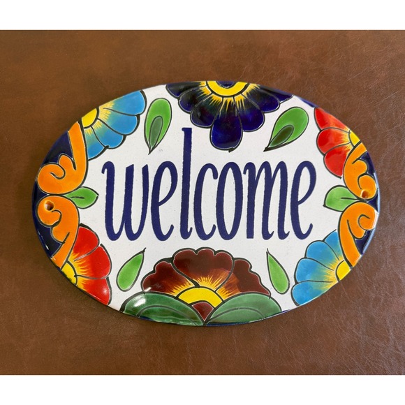 Other - Talavera Welcome Sign Hand Painted Mexican Pottery Floral Ceramic Plaque